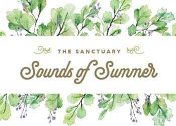 The Sanctuary Sounds of Summer